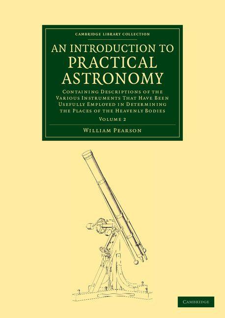An Introduction to Practical Astronomy