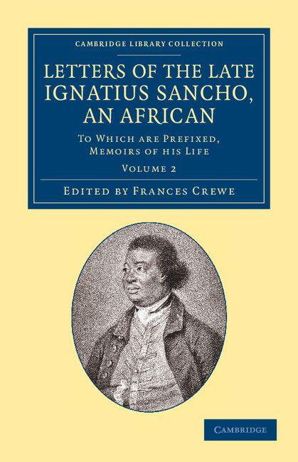 Letters of the Late Ignatius Sancho an African