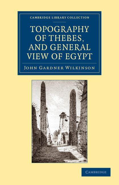 Topography of Thebes and General View of Egypt