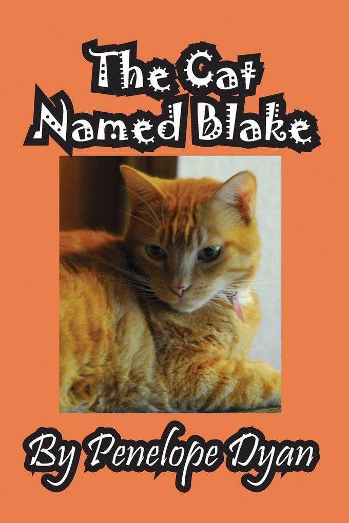 The Cat Named Blake
