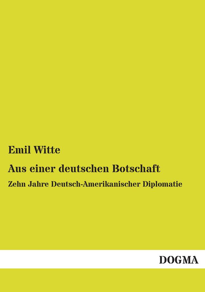 Aus einer deutschen Botschaft