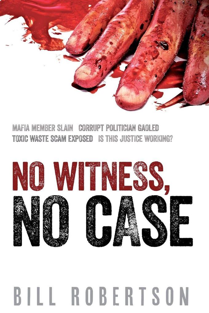 No Witness No Case
