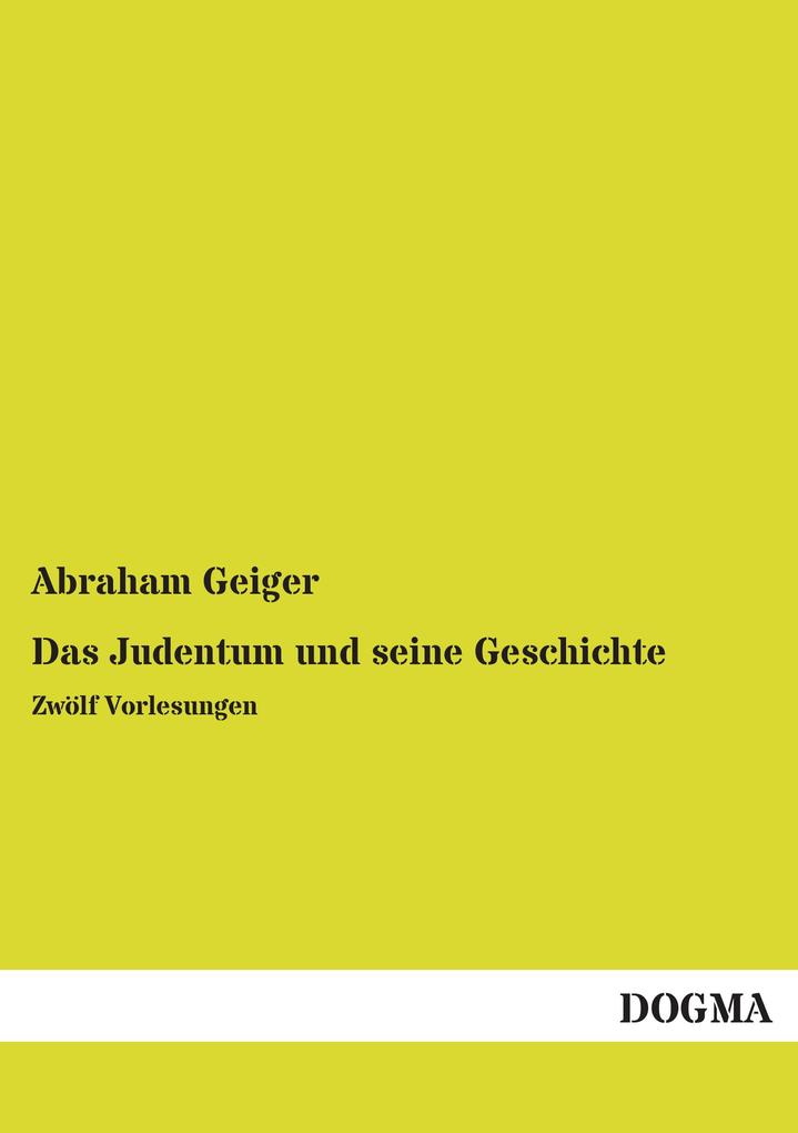 Das Judentum und seine Geschichte