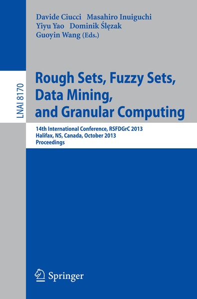 Rough Sets Fuzzy Sets Data Mining and Granular Computing