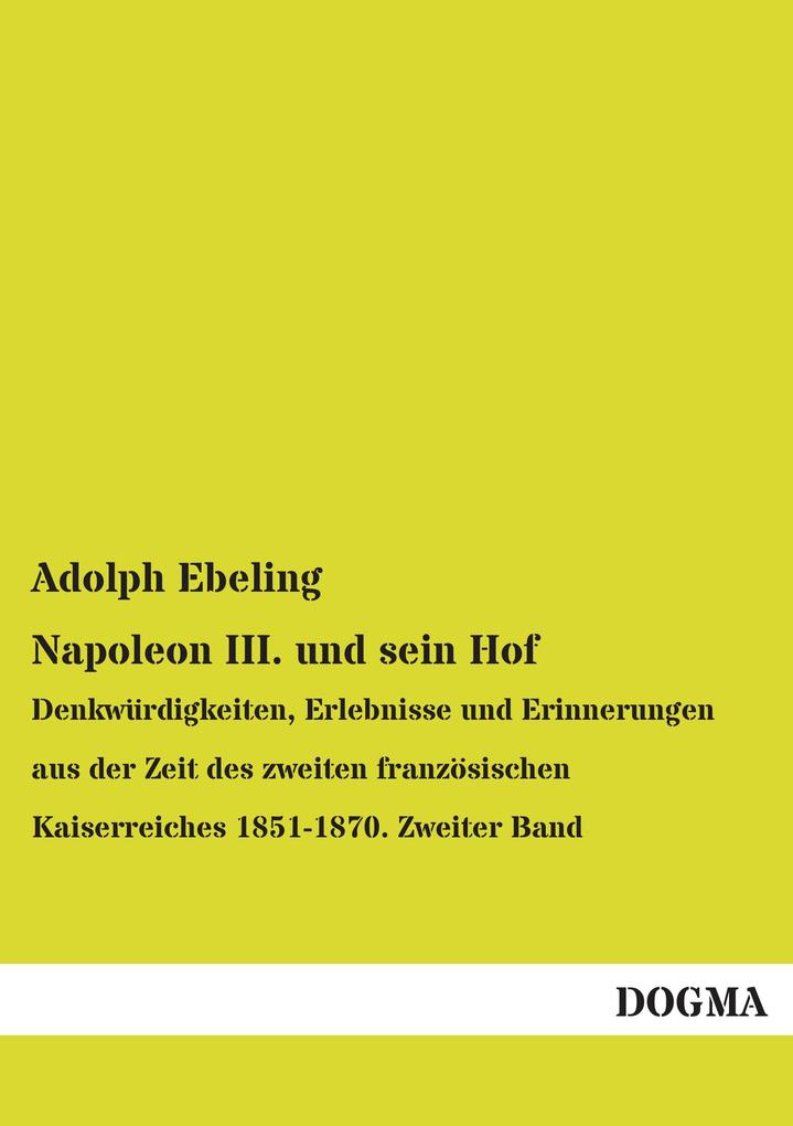 Napoleon III. und sein Hof