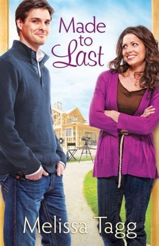 Made to Last (Where Love Begins Book #1)
