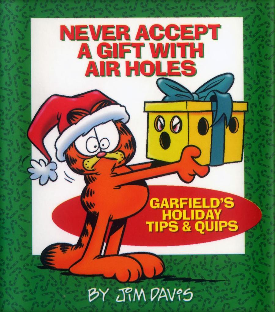 Never Accept a Gift with Air Holes