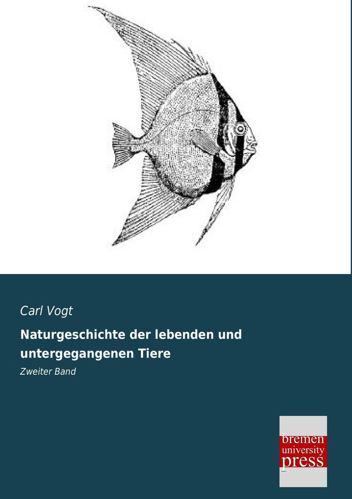 Naturgeschichte der lebenden und untergegangenen Tiere