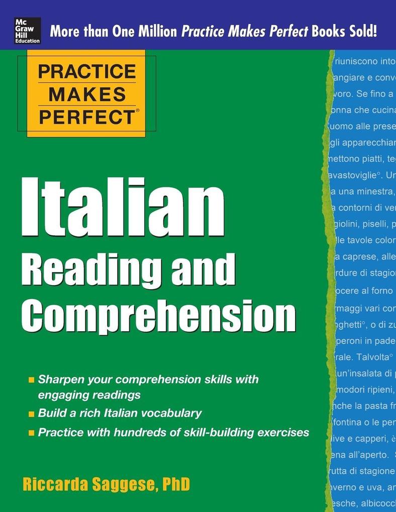McGraw-Hill Education Practice Makes Perfect Italian Reading And Comprehension