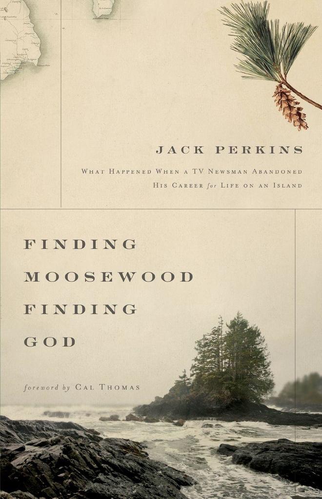 A Finding Moosewood Finding God