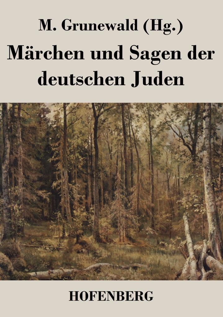 Märchen und Sagen der deutschen Juden