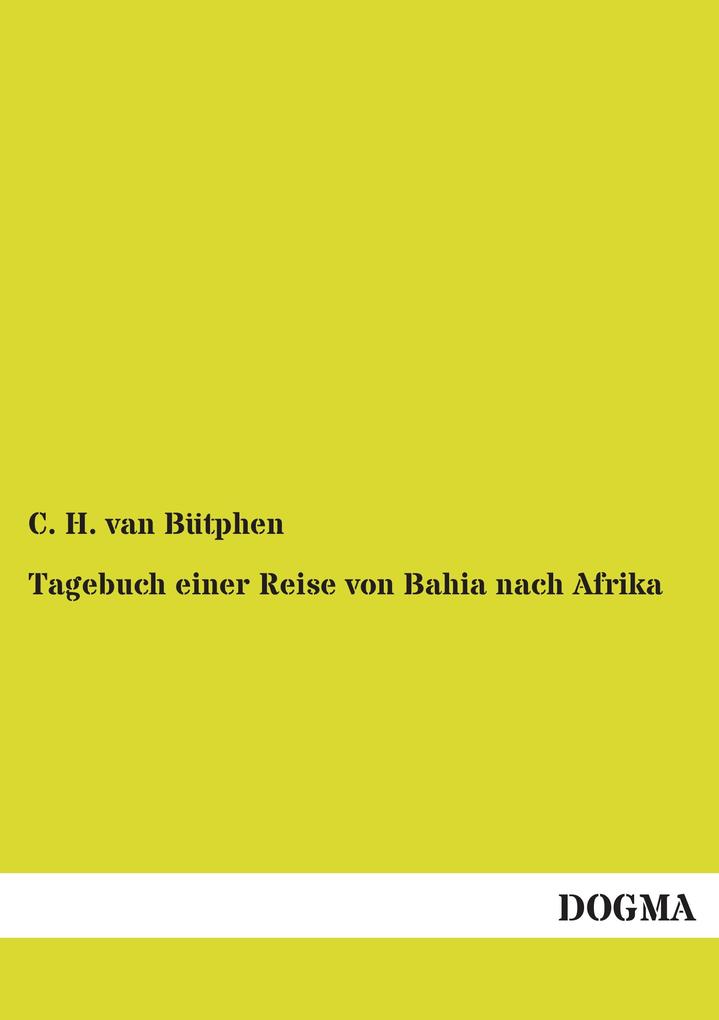 Tagebuch einer Reise von Bahia nach Afrika