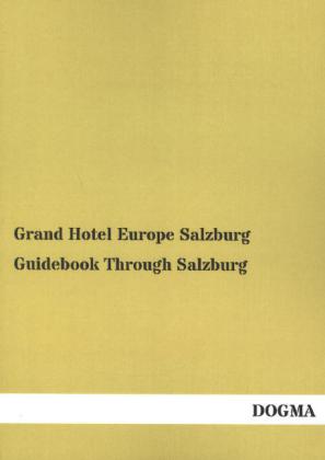 Guidebook Through Salzburg