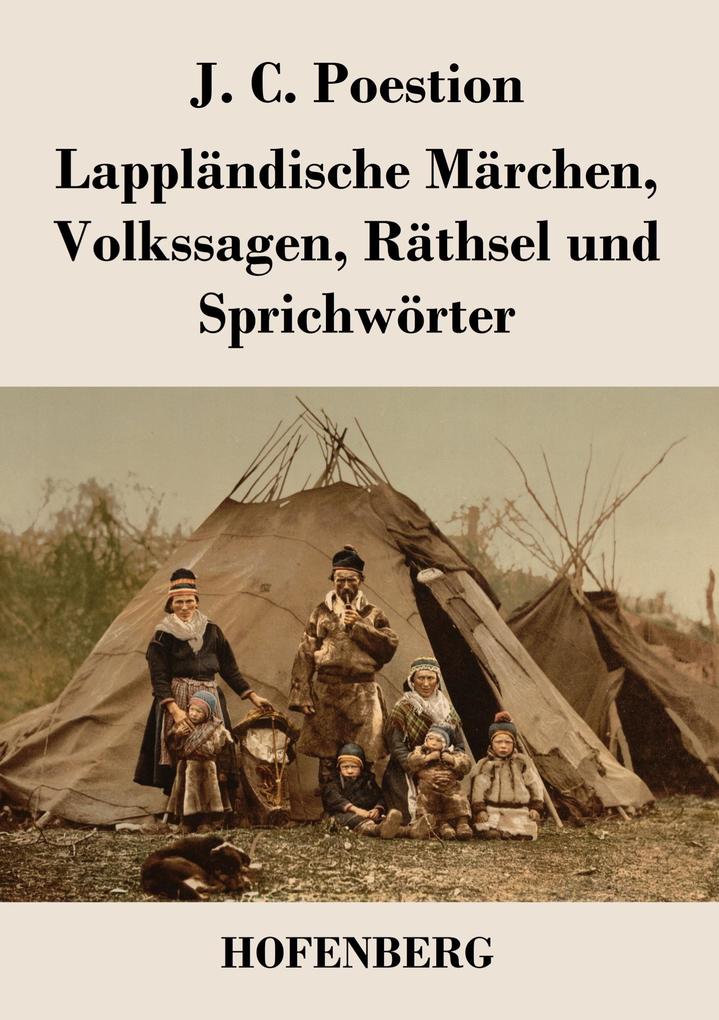 Lappländische Märchen Volkssagen Räthsel und Sprichwörter