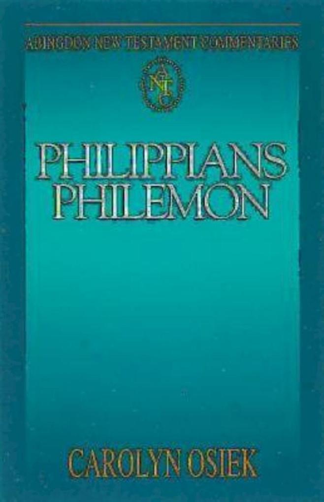 Abingdon New Testament Commentaries: Philippians & Philemon