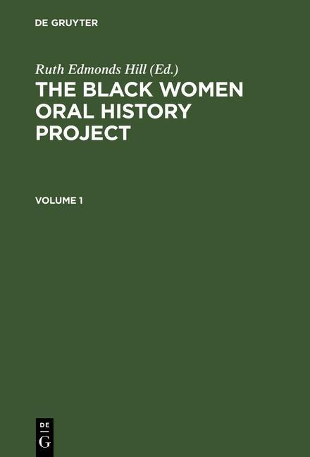 The Black Women Oral History Project. Cplt.