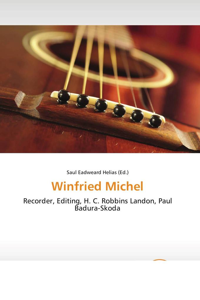Winfried Michel