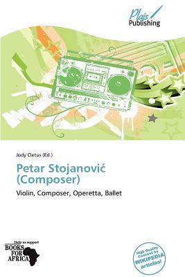 Petar Stojanovi (Composer)