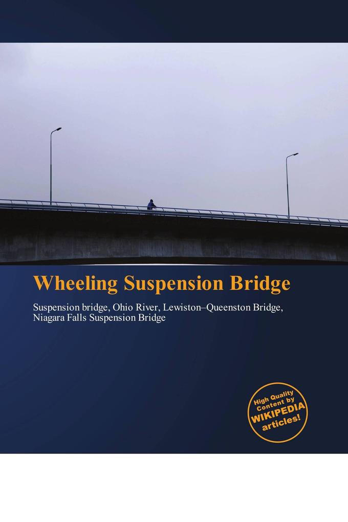 Wheeling Suspension Bridge