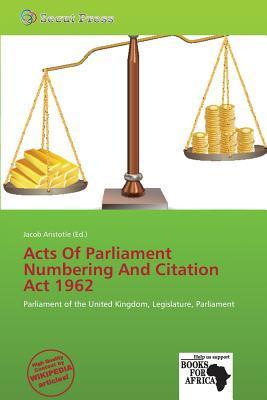 Acts Of Parliament Numbering And Citation Act 1962