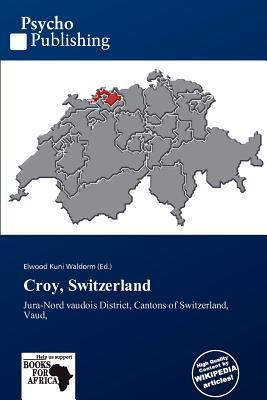 Croy Switzerland