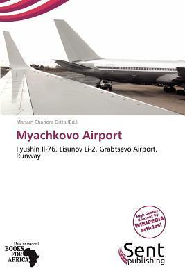 Myachkovo Airport