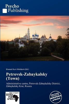 Petrovsk-Zabaykalsky (Town)