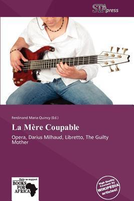 La Mère Coupable