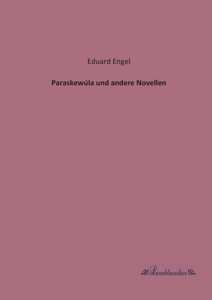 Paraskewúla und andere Novellen