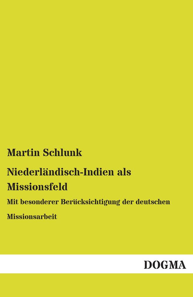 Niederländisch-Indien als Missionsfeld