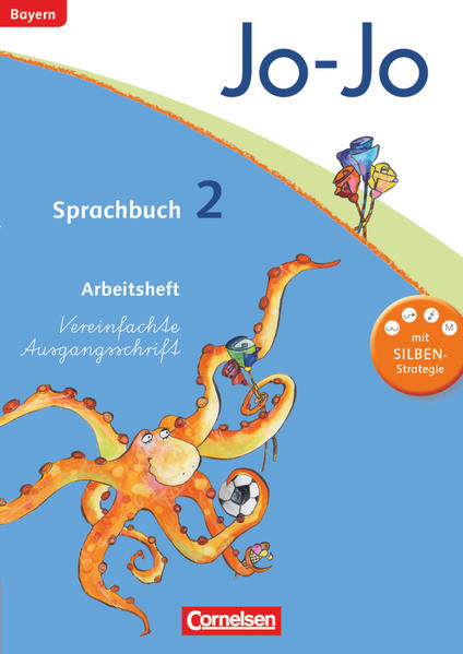 Jo-Jo Sprachbuch - Grundschule Bayern. 2. Jahrgangsstufe - Arbeitsheft in Vereinfachter Ausgangsschrift