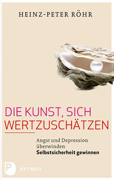 Die Kunst sich wertzuschätzen