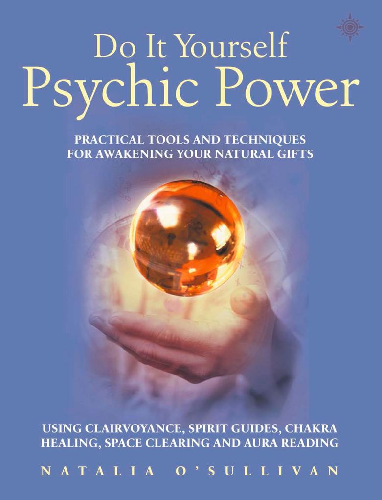 Do It Yourself Psychic Power