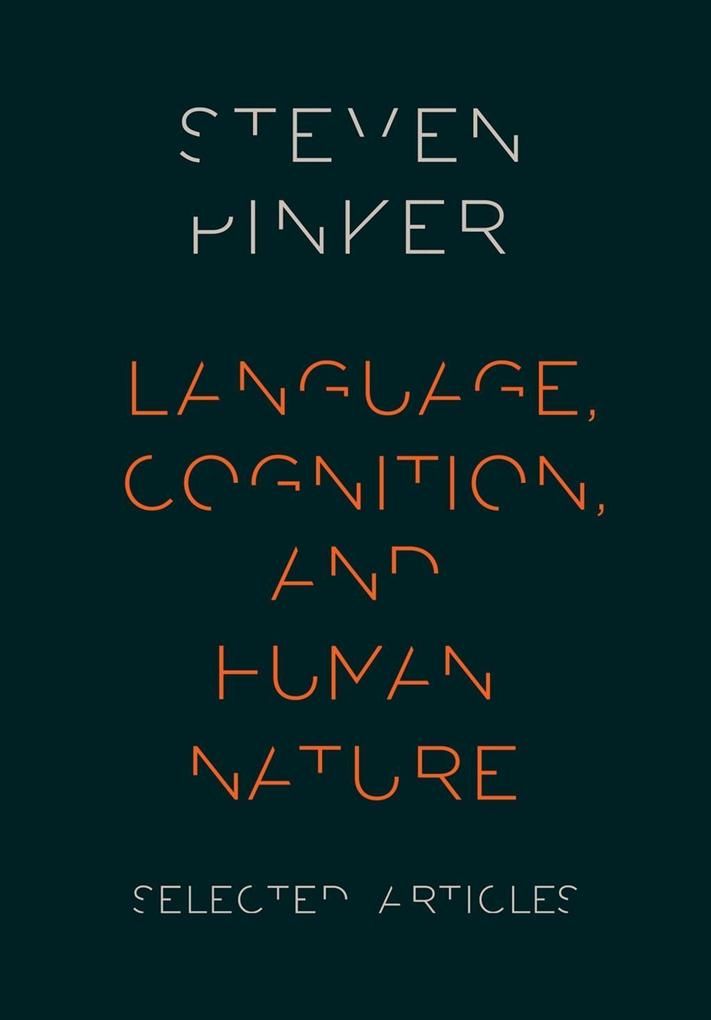 Language Cognition and Human Nature