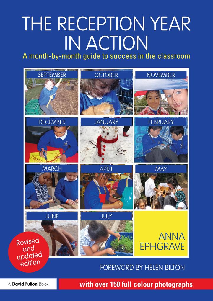 The Reception Year in Action revised and updated edition