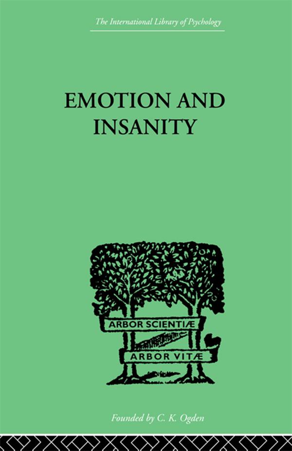Emotion and Insanity