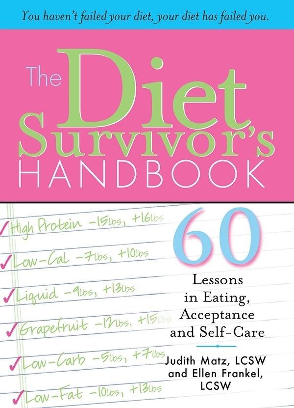 The Diet Survivor's Handbook