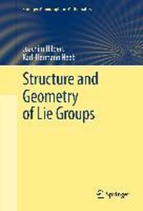 Structure and Geometry of Lie Groups