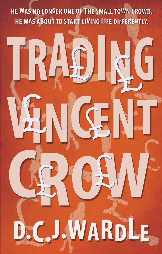 Trading Vincent Crow