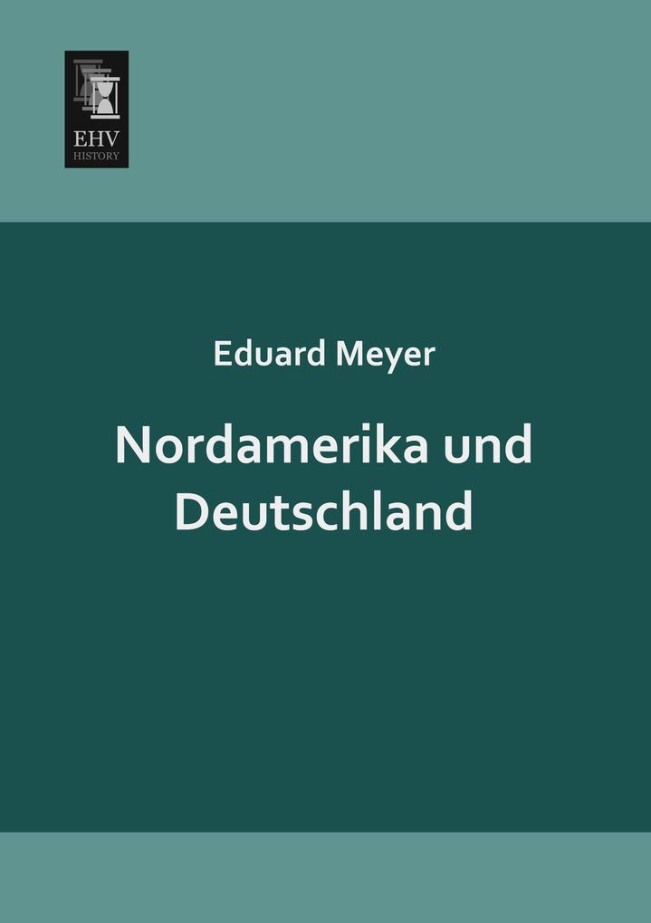 Nordamerika und Deutschland