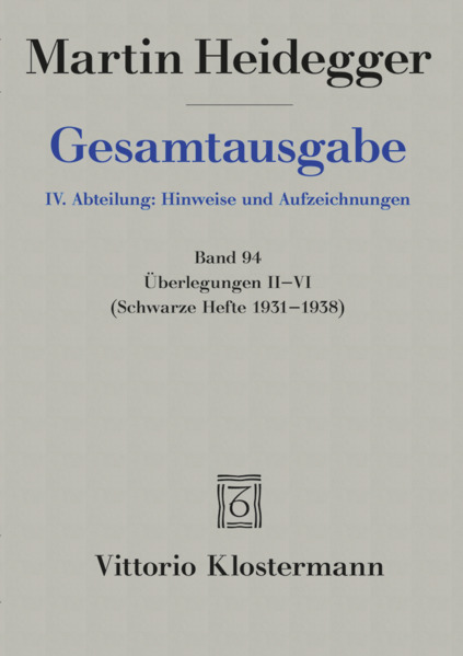 Klostermann Vittorio GmbH Gesamtausgabe. 4 Abteilungen / Überlegungen Ii-Vi