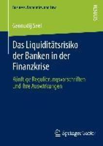 Das Liquiditätsrisiko der Banken in der Finanzkrise