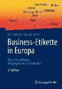 Business-Etikette in Europa - Gerhard Uhl/ Elke Uhl-Vetter