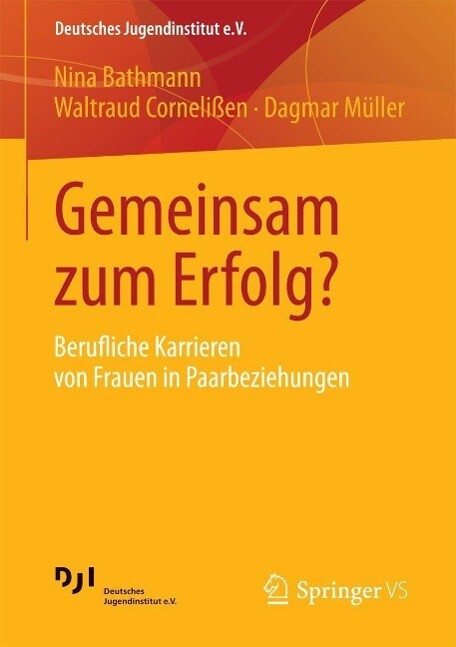 Gemeinsam zum Erfolg? - Nina Bathmann/ Waltraud Cornelißen/ Dagmar Müller