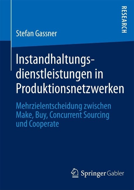 Instandhaltungsdienstleistungen in Produktionsnetzwerken