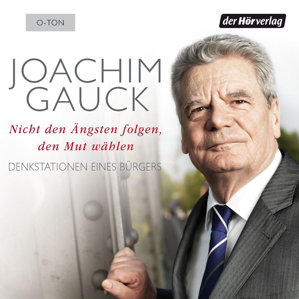Nicht den Ängsten folgen den Mut wählen