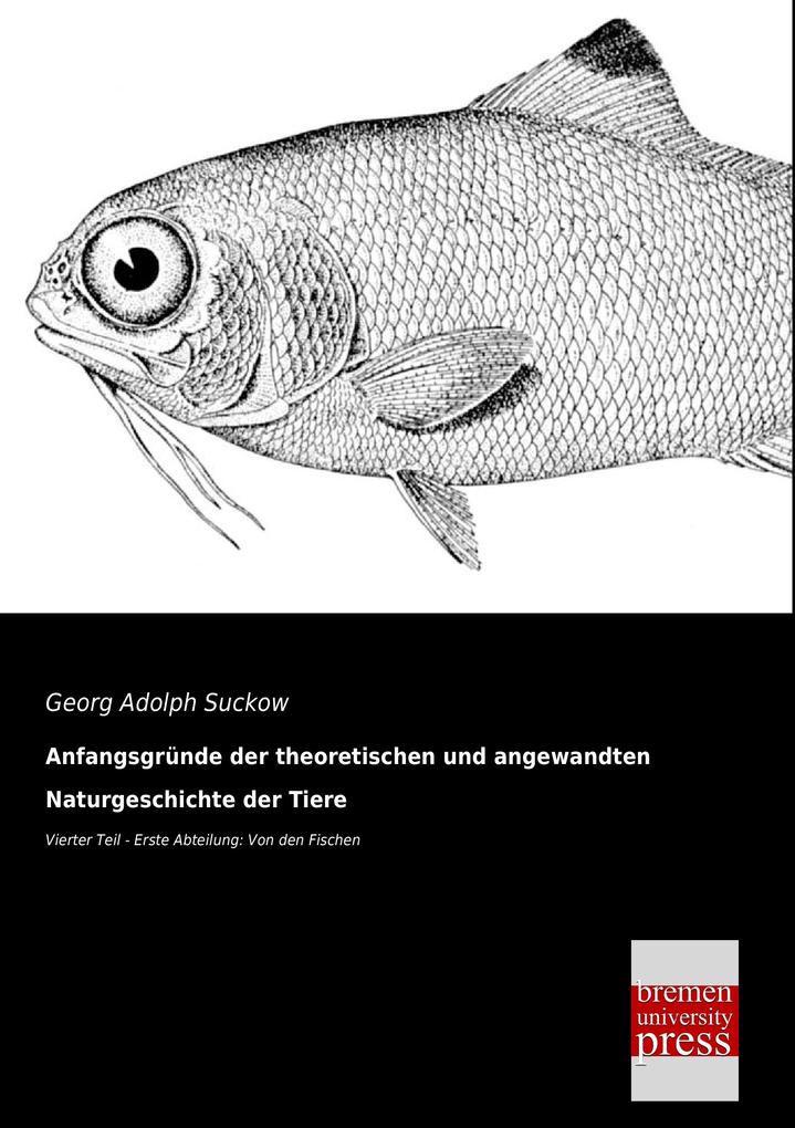 Anfangsgründe der theoretischen und angewandten Naturgeschichte der Tiere
