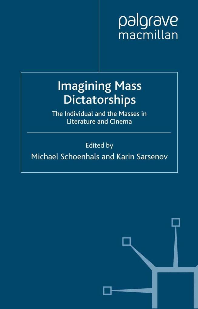Imagining Mass Dictatorships