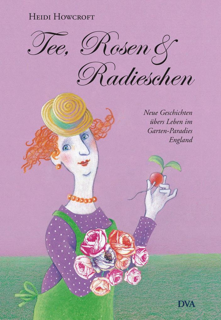 Tee Rosen & Radieschen