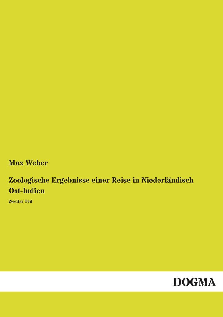 Zoologische Ergebnisse einer Reise in Niederländisch Ost-Indien